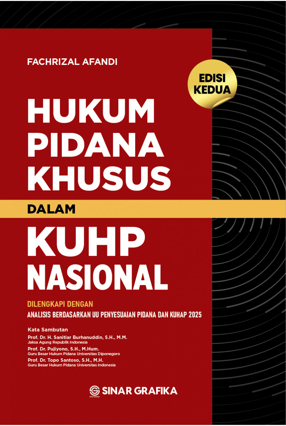 Hukum Pidana Khusus dalam KUHP Nasional Edisi Kedua